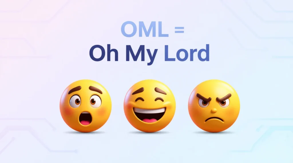 What Does OML Mean?