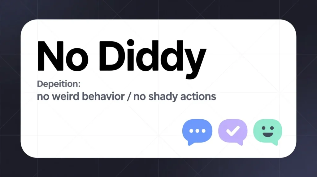 What Does “No Diddy” Mean in Text