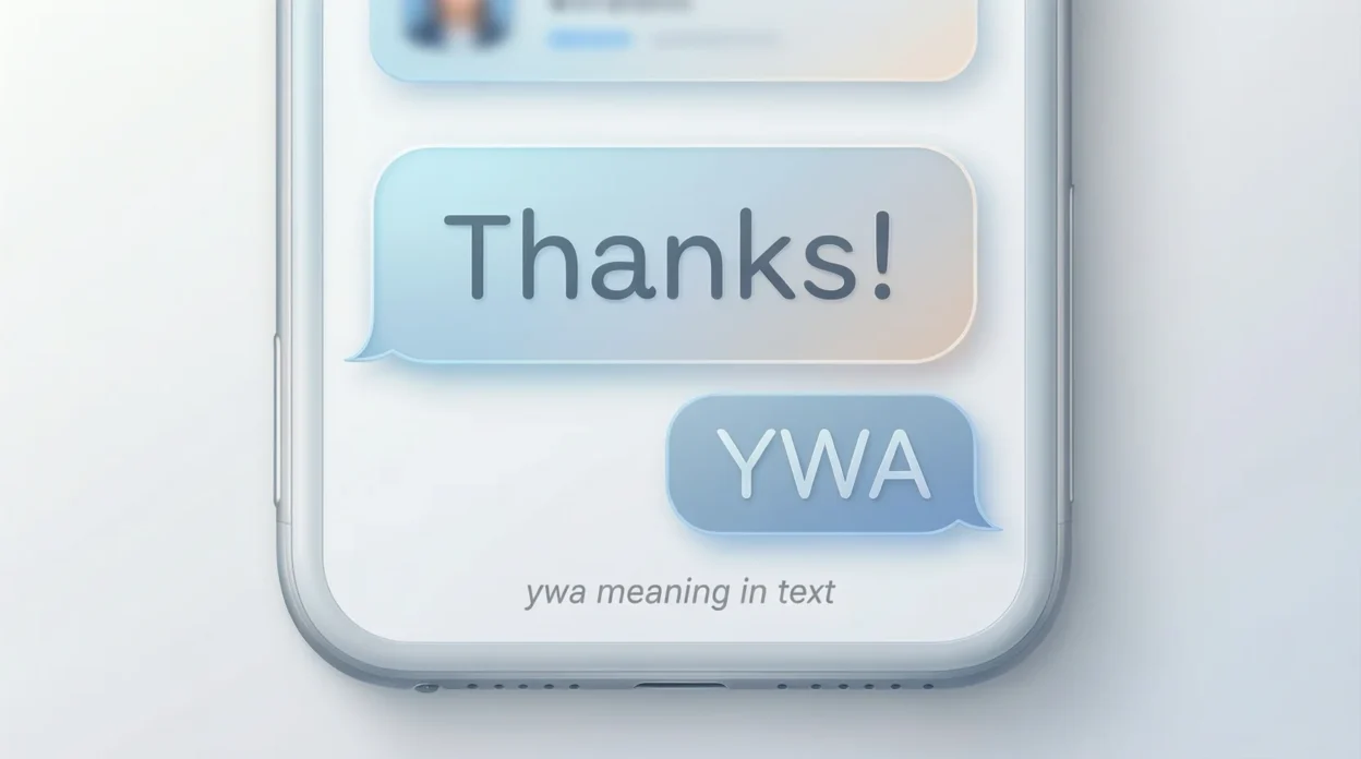 ywa meaning in text